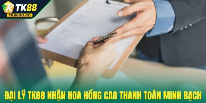Đại lý TK88 2 Đại lý TK88 nhận hoa hồng cao và thanh toán minh bạch